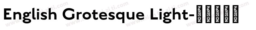 English Grotesque Light字体转换